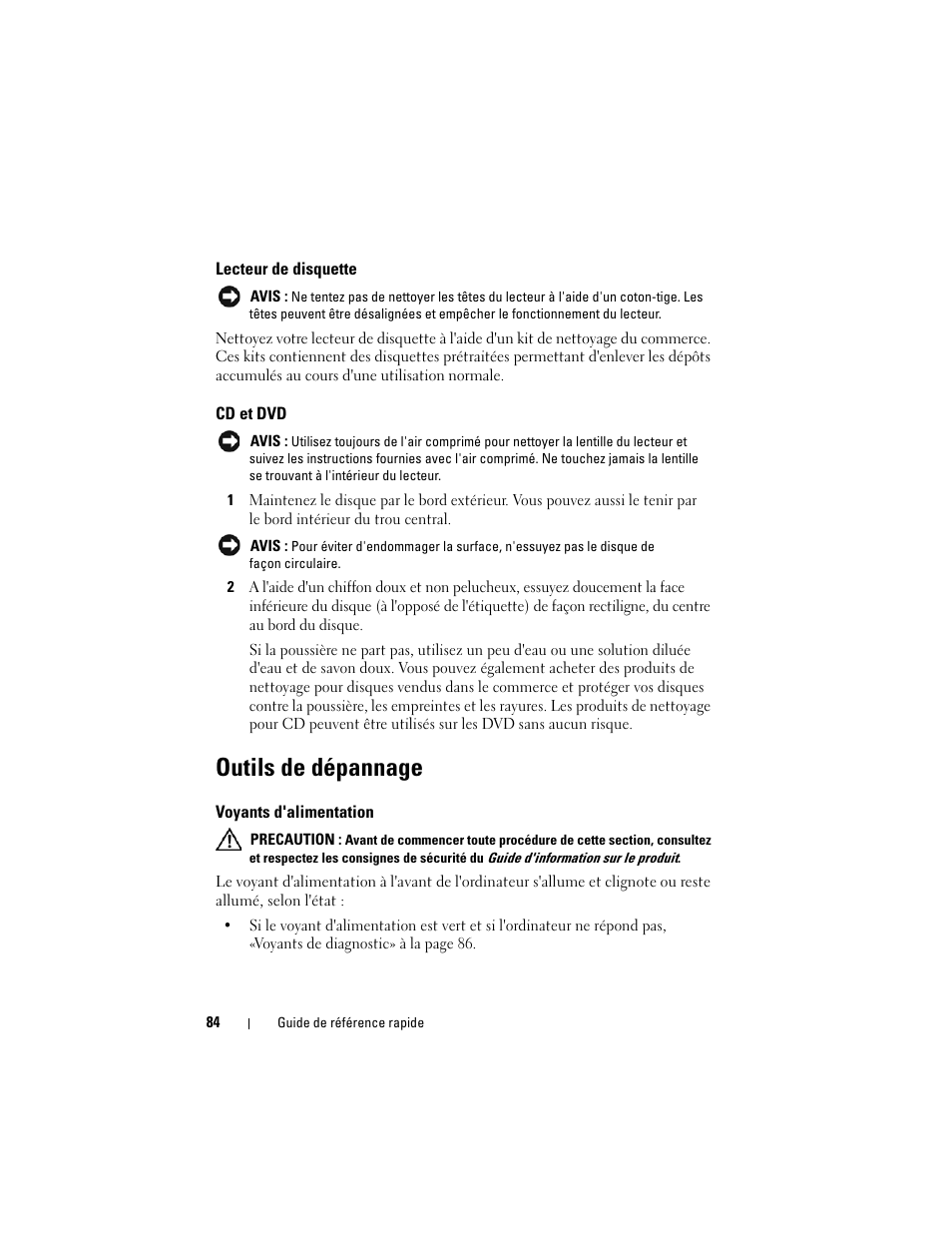 Lecteur de disquette, Cd et dvd, Outils de dépannage | Voyants d'alimentation | Dell Precision T7400 (Late 2007) User Manual | Page 84 / 252