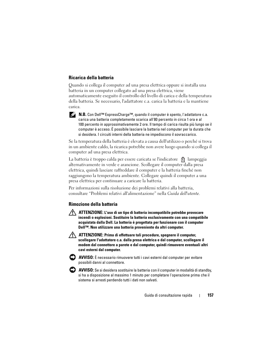 Ricarica della batteria, Rimozione della batteria | Dell Latitude XT (Late 2007) User Manual | Page 157 / 234