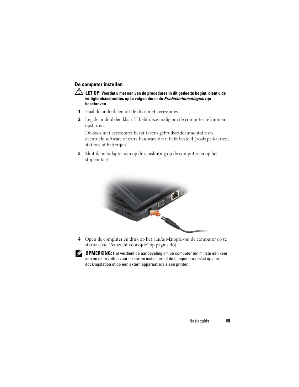 De computer instellen | Dell Latitude XT (Late 2007) User Manual | Page 45 / 234