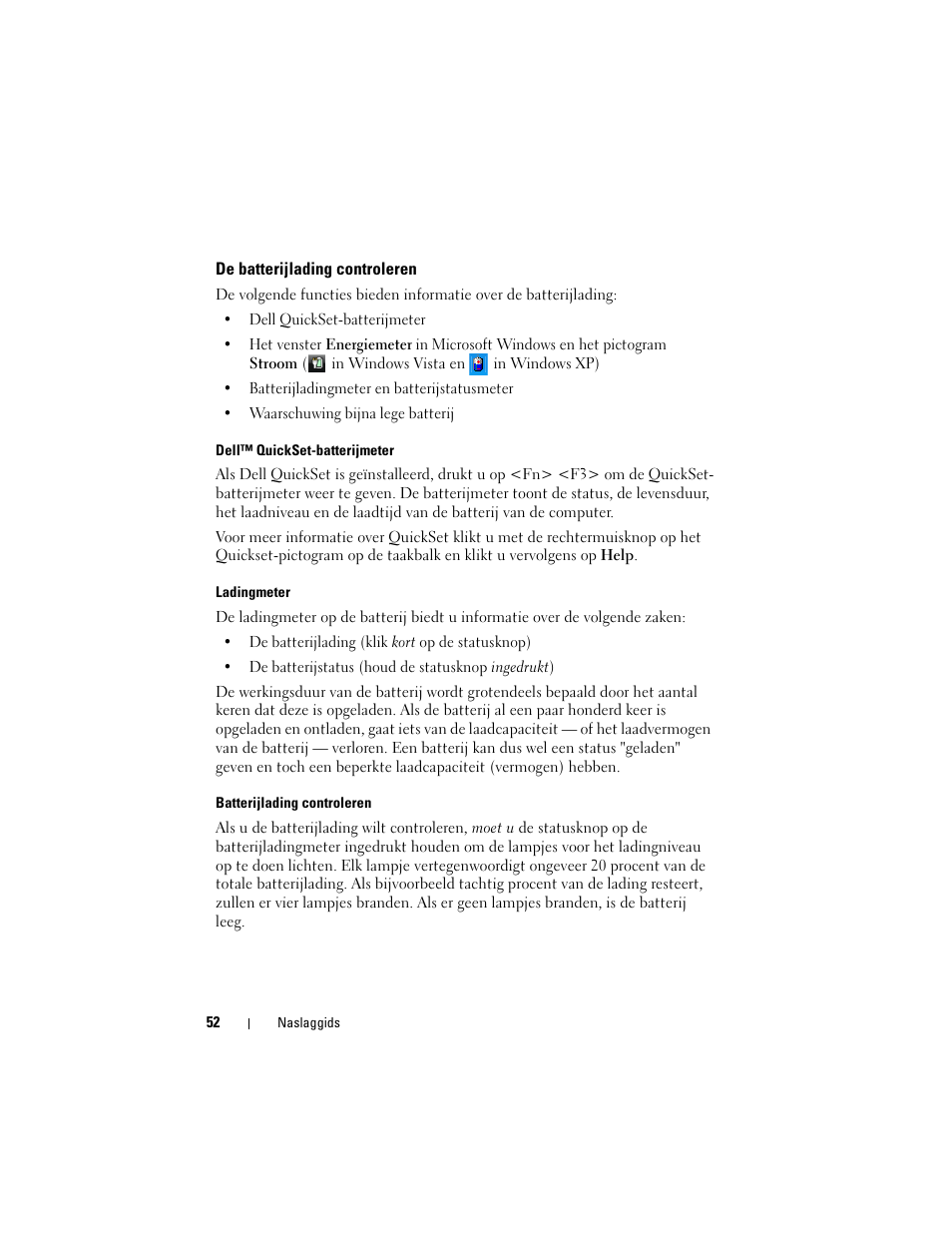 De batterijlading controleren | Dell Latitude XT (Late 2007) User Manual | Page 52 / 234
