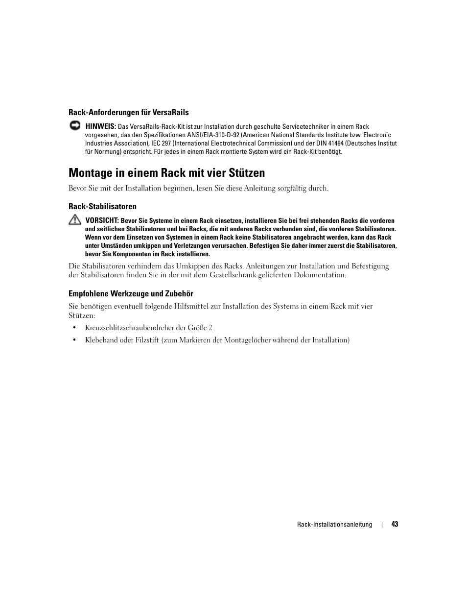 Rack-anforderungen für versarails, Montage in einem rack mit vier stützen, Rack-stabilisatoren | Empfohlene werkzeuge und zubehör | Dell POWERVAULT MD1000 User Manual | Page 45 / 92