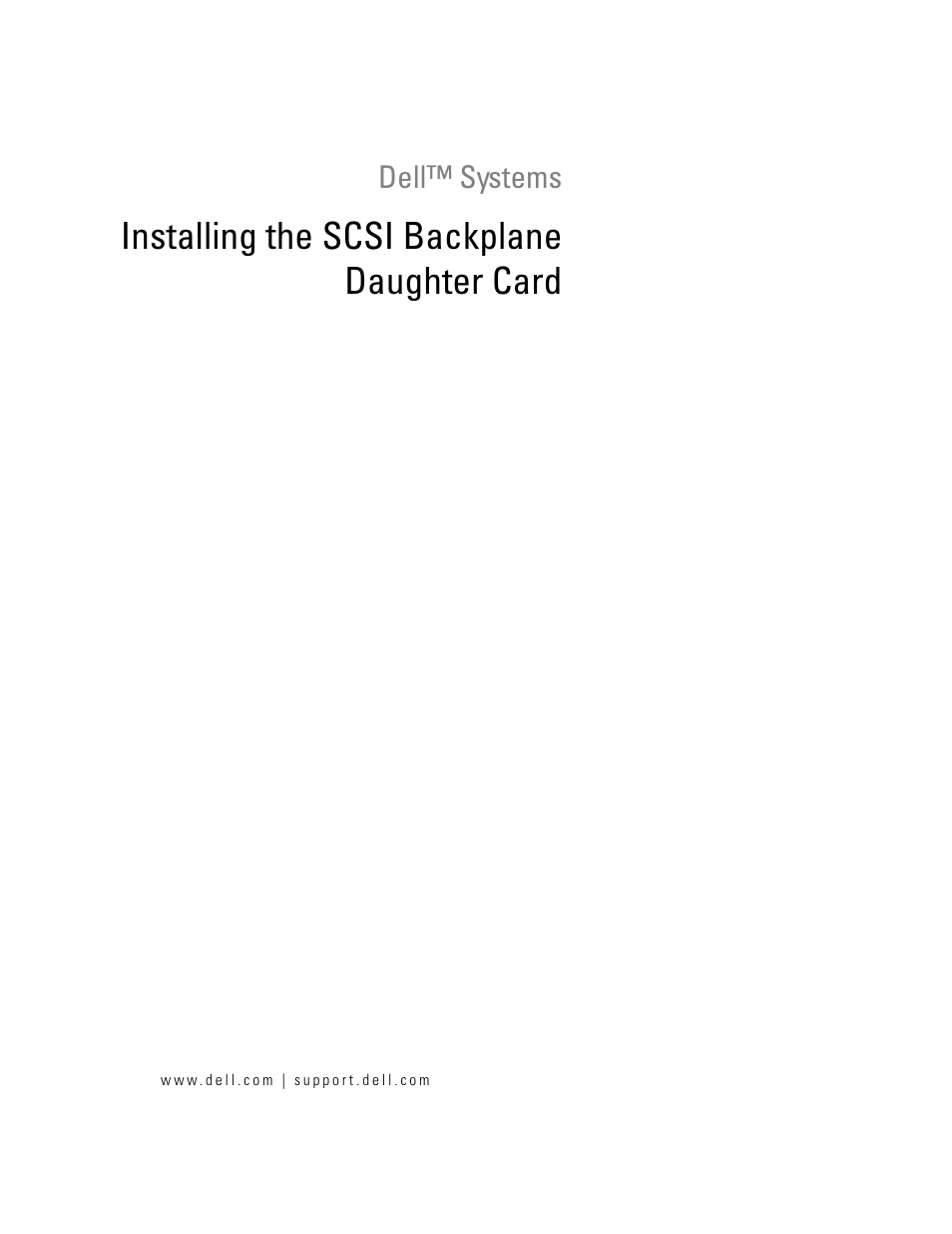 Installing the scsi backplane daughter card | Dell PowerEdge 2850 User Manual | Page 3 / 54