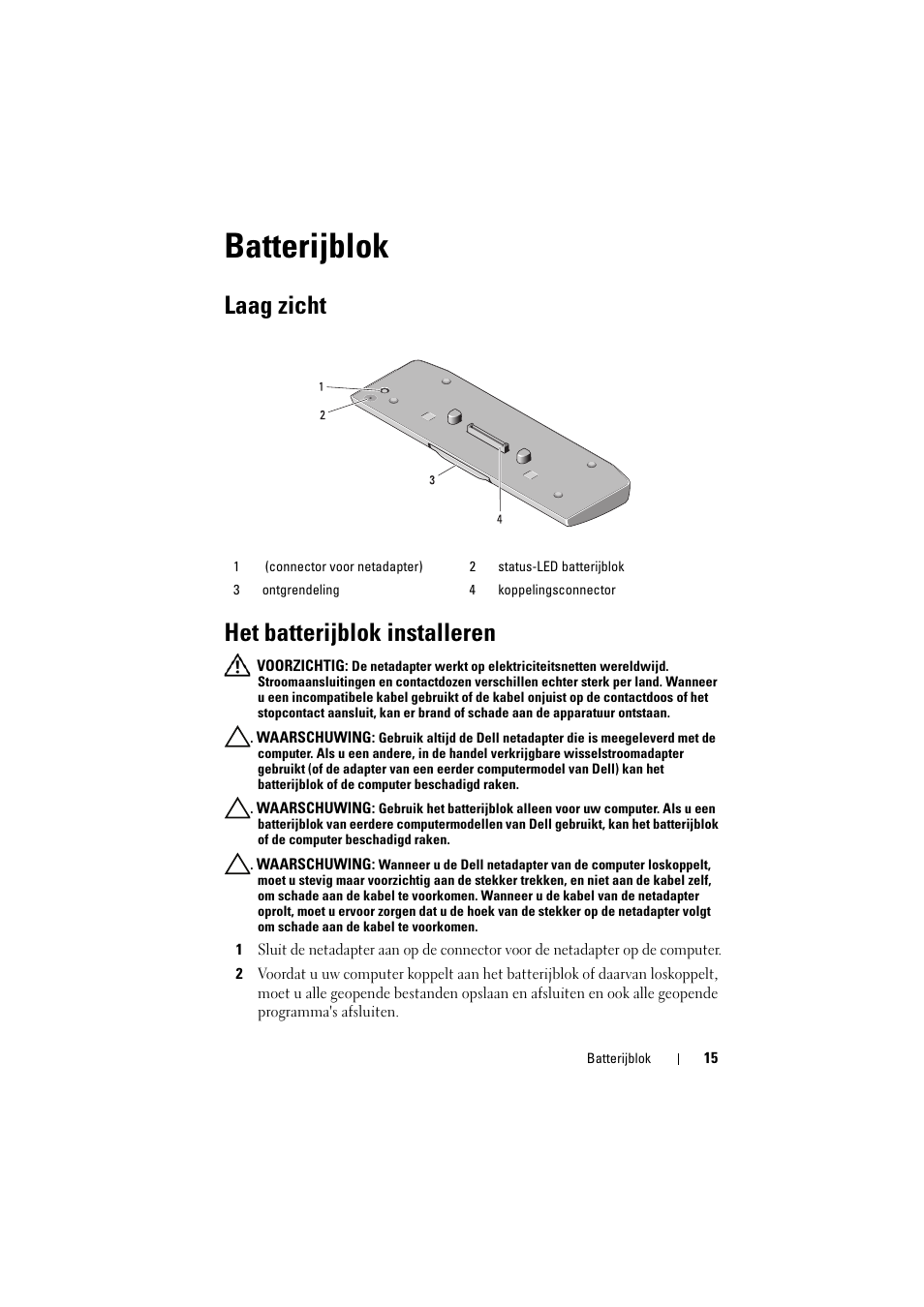 Batterijblok, Laag zicht het batterijblok installeren | Dell Latitude E5520M (Early 2011) User Manual | Page 17 / 88