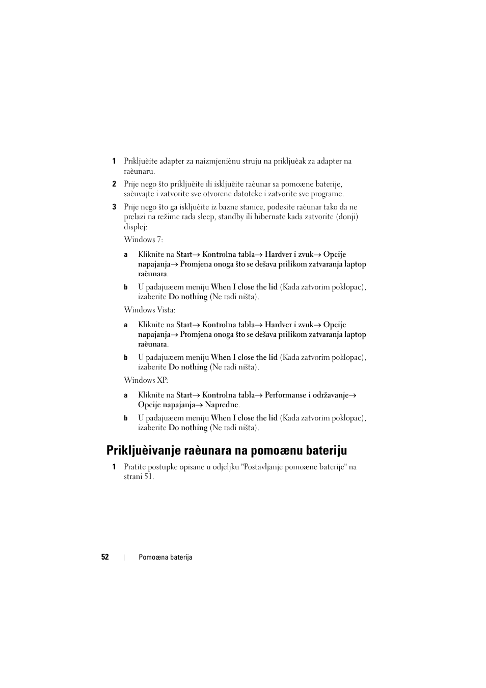 Prikljuèivanje raèunara na pomoænu bateriju | Dell Latitude E5520M (Early 2011) User Manual | Page 54 / 88