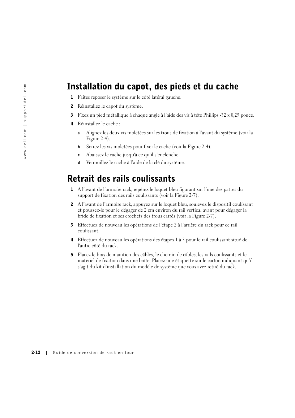 Installation du capot, des pieds et du cache, Retrait des rails coulissants, Installation du capot, des pieds et du cache -12 | Retrait des rails coulissants -12 | Dell PowerEdge 2600 User Manual | Page 34 / 90