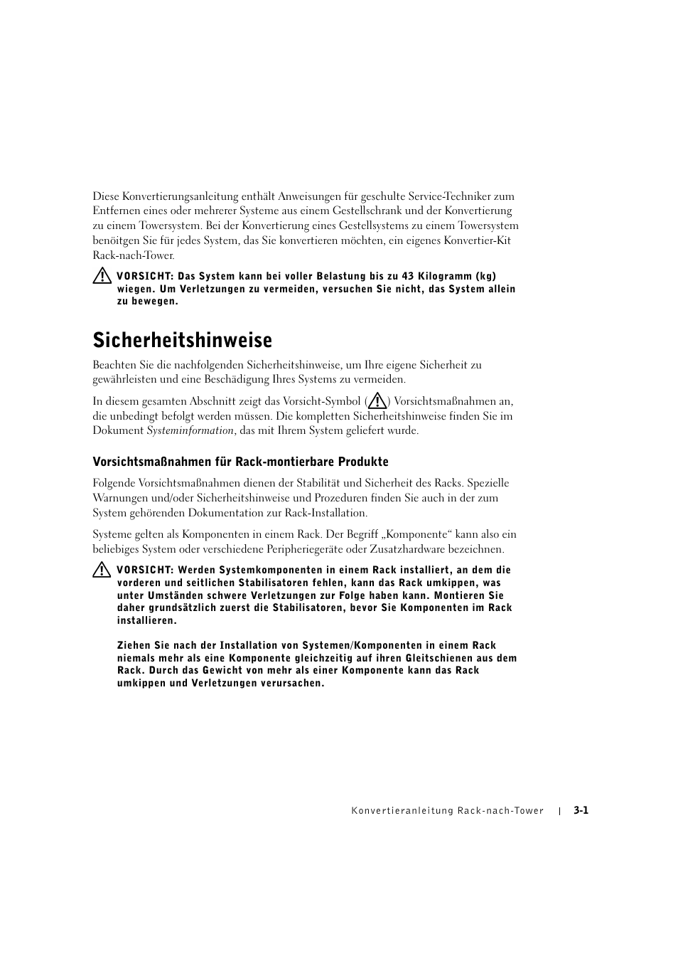 Sicherheitshinweise, Vorsichtsmaßnahmen für rack-montierbare produkte | Dell PowerEdge 2600 User Manual | Page 41 / 90