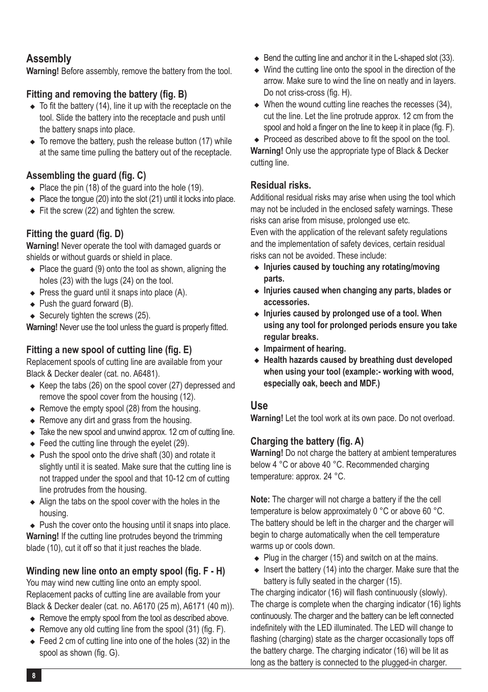 Assembly, Fitting and removing the battery (fig. b), Assembling the guard (fig. c) | Fitting the guard (fig. d), Fitting a new spool of cutting line (fig. e), Winding new line onto an empty spool (fig. f - h), Residual risks, Charging the battery (fig. a) | Black & Decker GLC2500L User Manual | Page 8 / 16