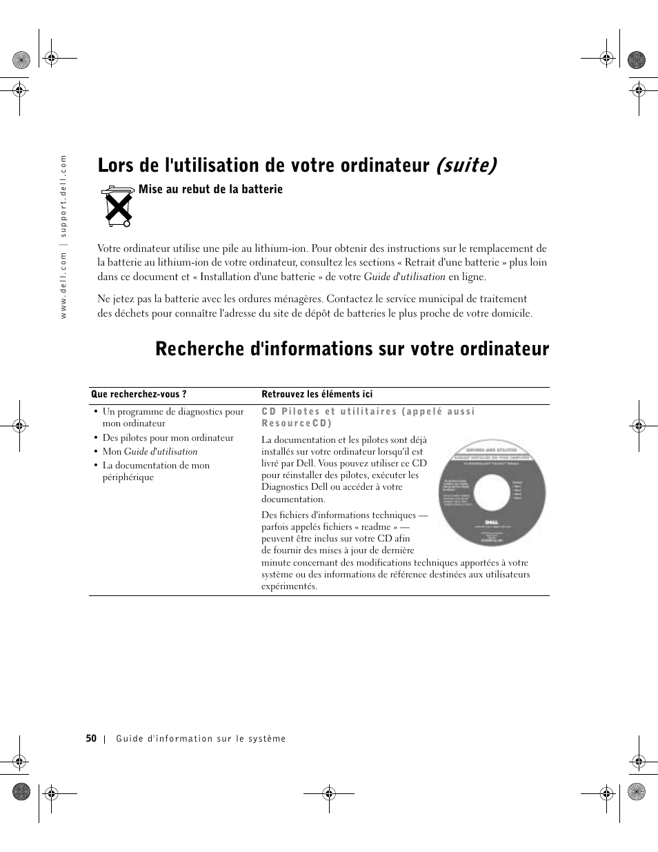 Mise au rebut de la batterie, Recherche d'informations sur votre ordinateur, Lors de l'utilisation de votre ordinateur (suite) | Dell Precision M60 User Manual | Page 52 / 144