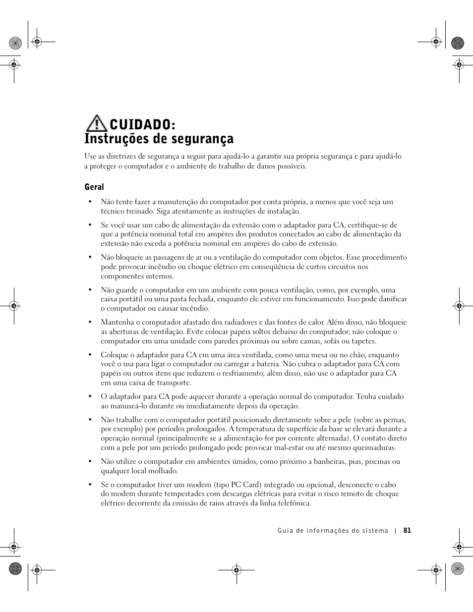 Cuidado: instruções de segurança, Geral | Dell Precision M60 User Manual | Page 83 / 144