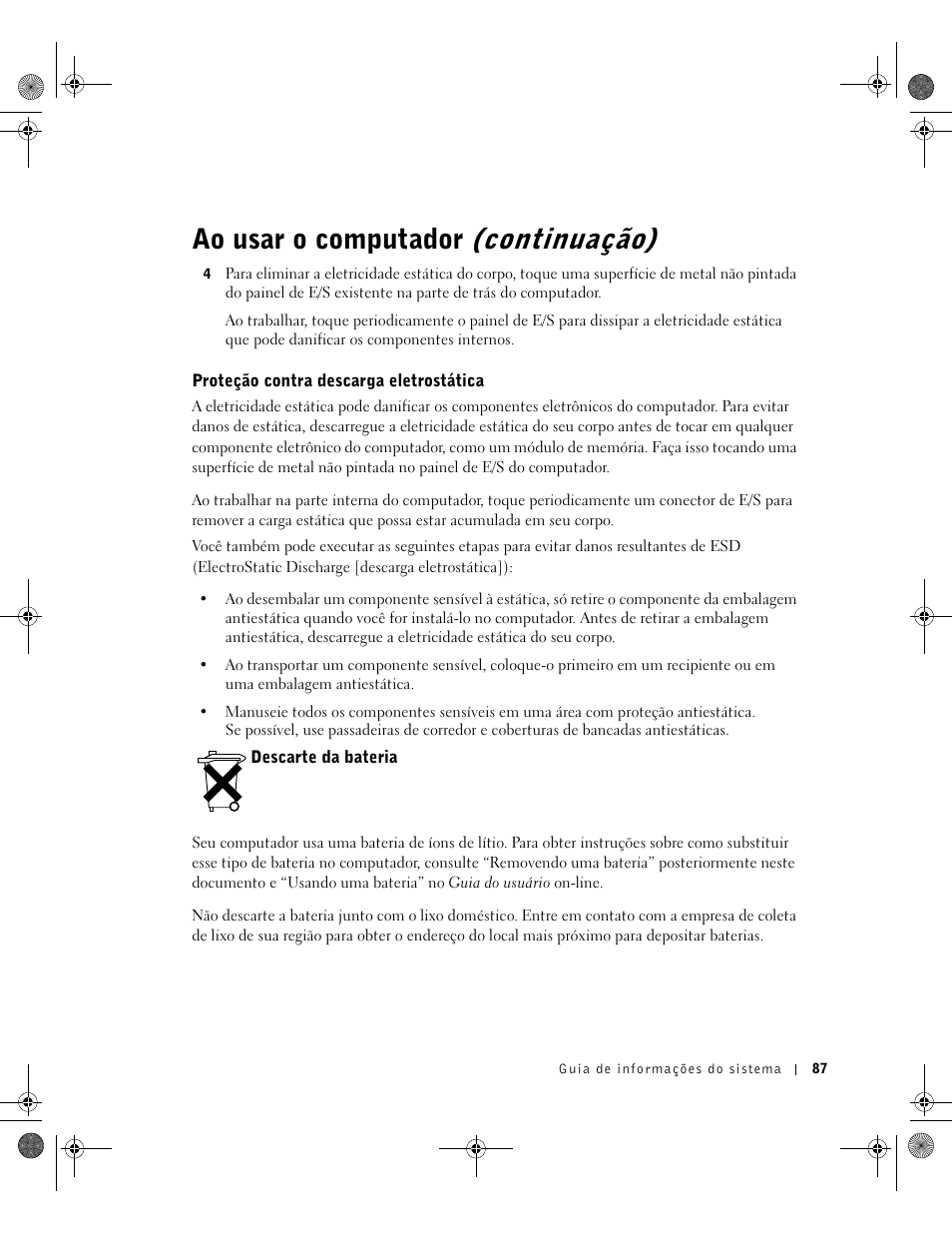 Proteção contra descarga eletrostática, Descarte da bateria, Ao usar o computador (continuação) | Dell Precision M60 User Manual | Page 89 / 144