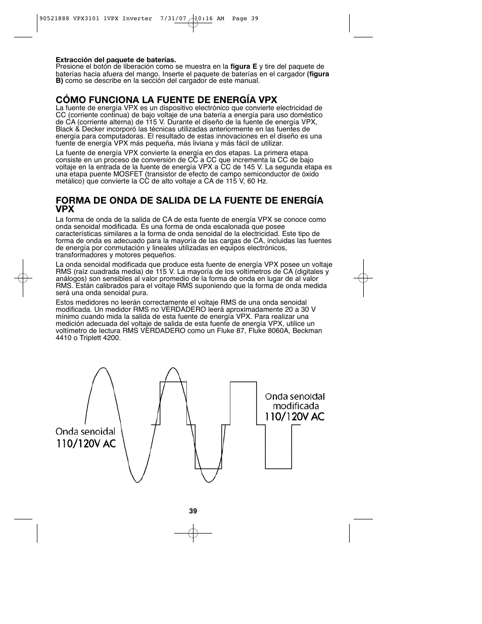 Cómo funciona la fuente de energía vpx | Black & Decker 1VPX 90521888 User Manual | Page 39 / 47