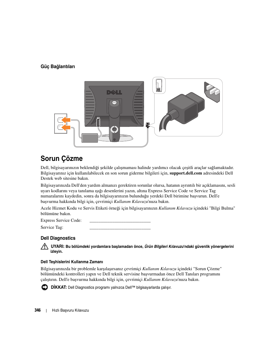 Güç bağlantıları, Sorun çözme, Dell diagnostics | Güç ba, Ğlantıları | Dell OptiPlex 745 User Manual | Page 346 / 360