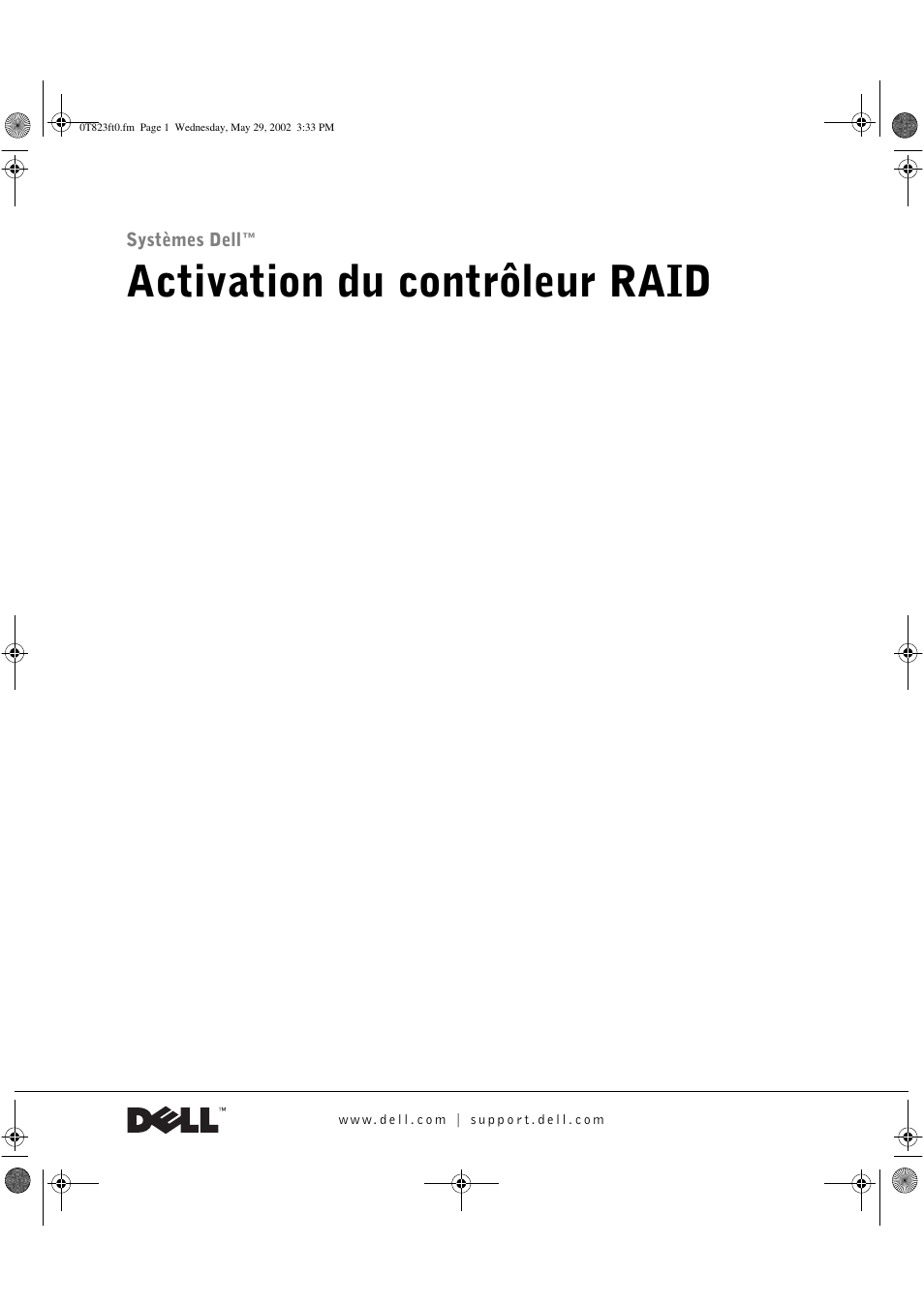 Activation du contrôleur raid | Dell PowerEdge 2600 User Manual | Page 15 / 50