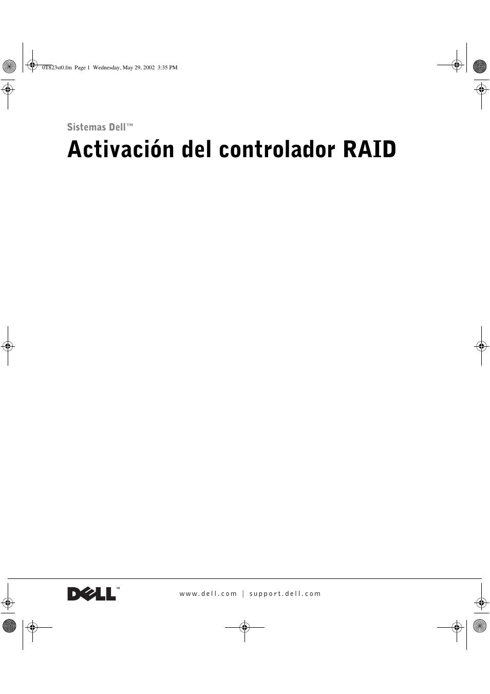 Activación del controlador raid | Dell PowerEdge 2600 User Manual | Page 45 / 50