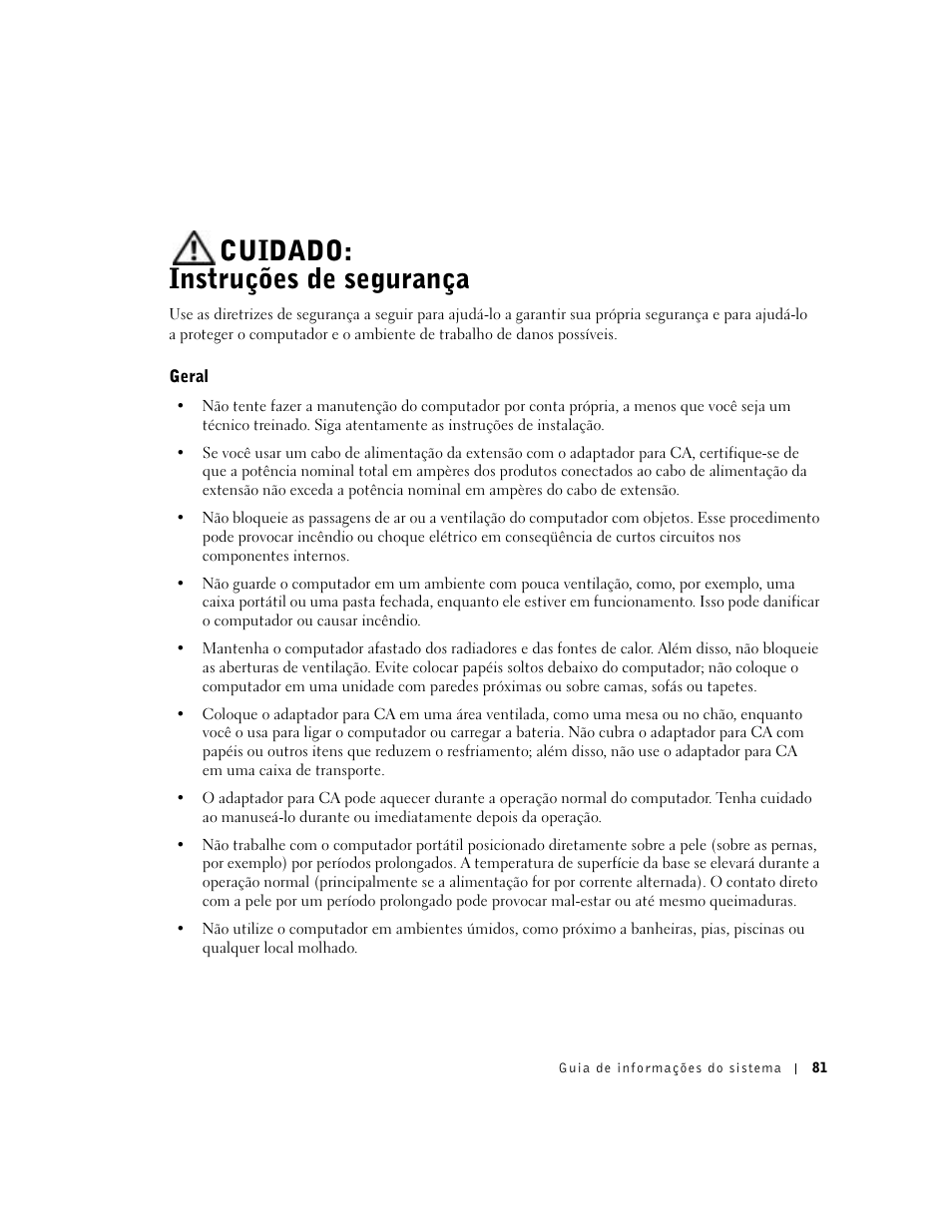 Cuidado: instruções de segurança, Geral | Dell Latitude D800 User Manual | Page 83 / 146