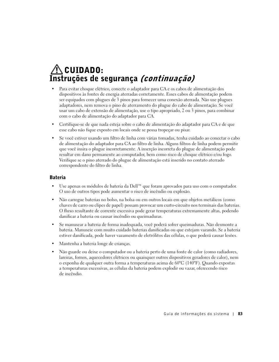 Bateria, Cuidado: instruções de segurança (continuação) | Dell Latitude D800 User Manual | Page 85 / 146