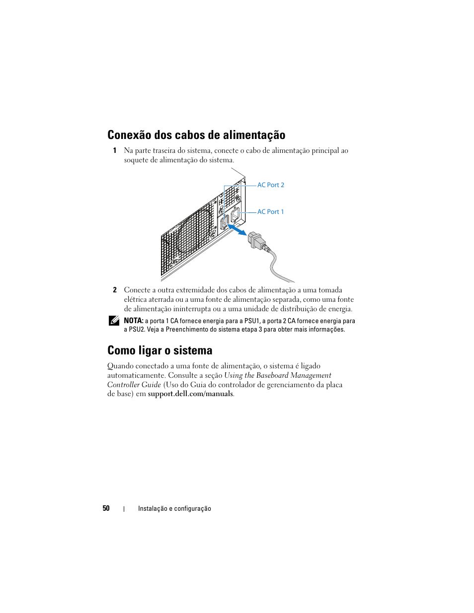 Conexão dos cabos de alimentação, Como ligar o sistema | Dell PowerEdge C5125 User Manual | Page 52 / 76