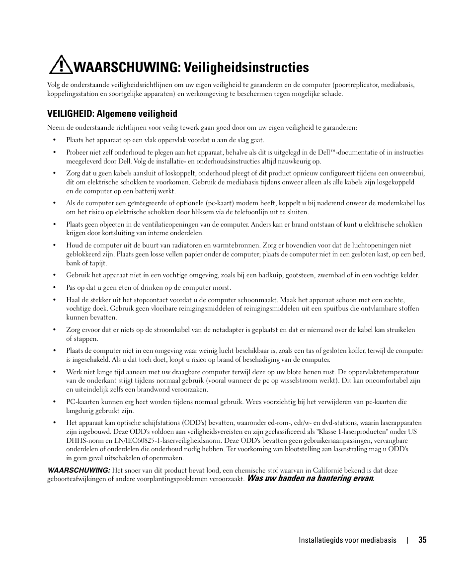 Waarschuwing: veiligheidsinstructies, Veiligheid: algemene veiligheid | Dell Latitude D420 User Manual | Page 37 / 142