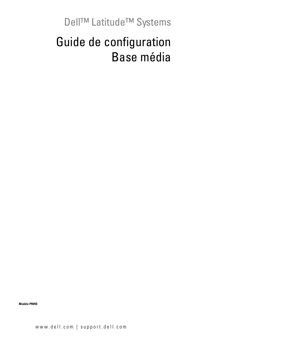 Guide de configuration base média, Dell™ latitude™ systems | Dell Latitude D420 User Manual | Page 55 / 142