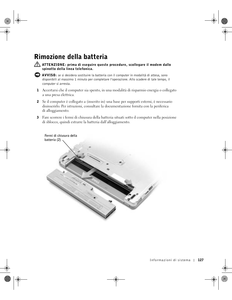 Rimozione della batteria | Dell Latitude X300 User Manual | Page 129 / 190