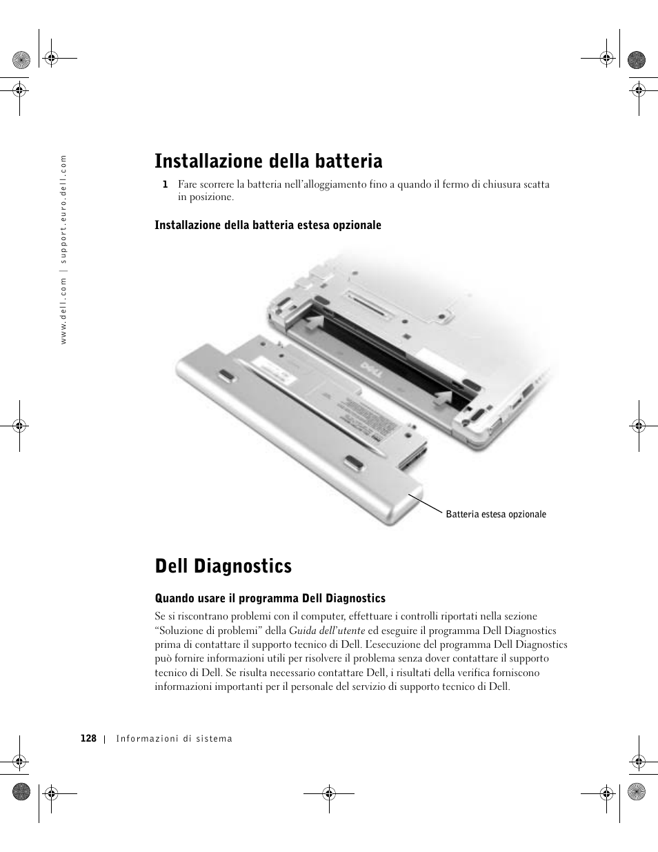 Installazione della batteria, Installazione della batteria estesa opzionale, Dell diagnostics | Quando usare il programma dell diagnostics | Dell Latitude X300 User Manual | Page 130 / 190