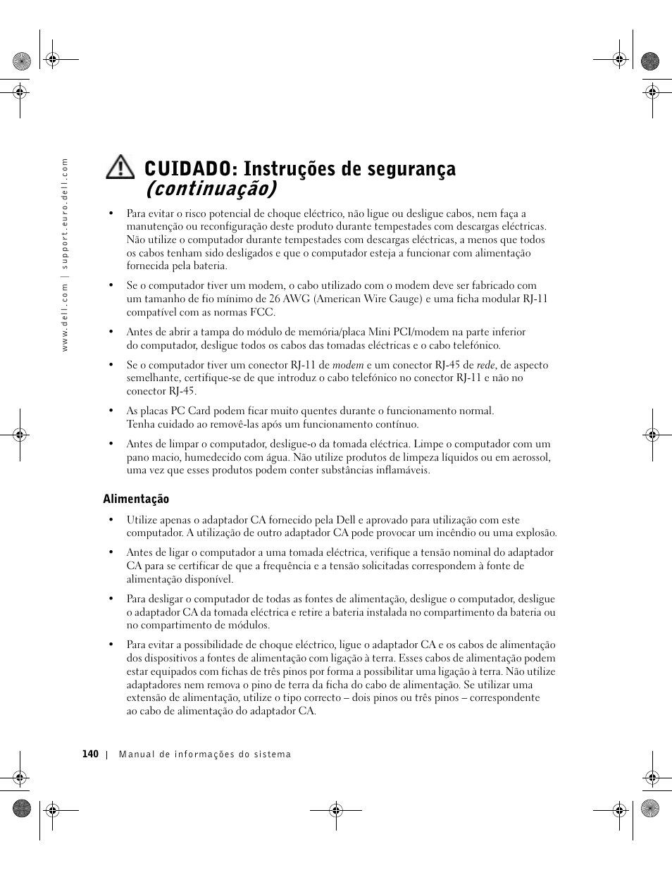 Alimentação, Cuidado: instruções de segurança (continuação) | Dell Latitude X300 User Manual | Page 142 / 190