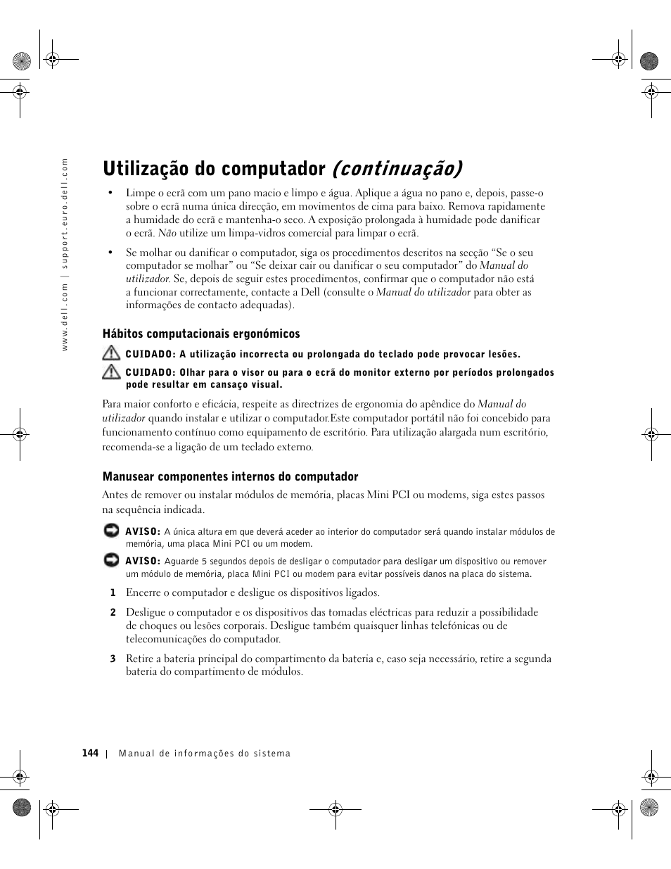 Hábitos computacionais ergonómicos, Manusear componentes internos do computador, Utilização do computador (continuação) | Dell Latitude X300 User Manual | Page 146 / 190