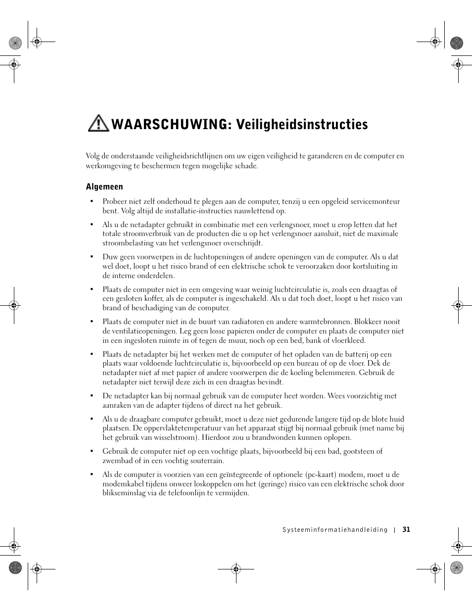 Waarschuwing: veiligheidsinstructies, Algemeen | Dell Latitude X300 User Manual | Page 33 / 190