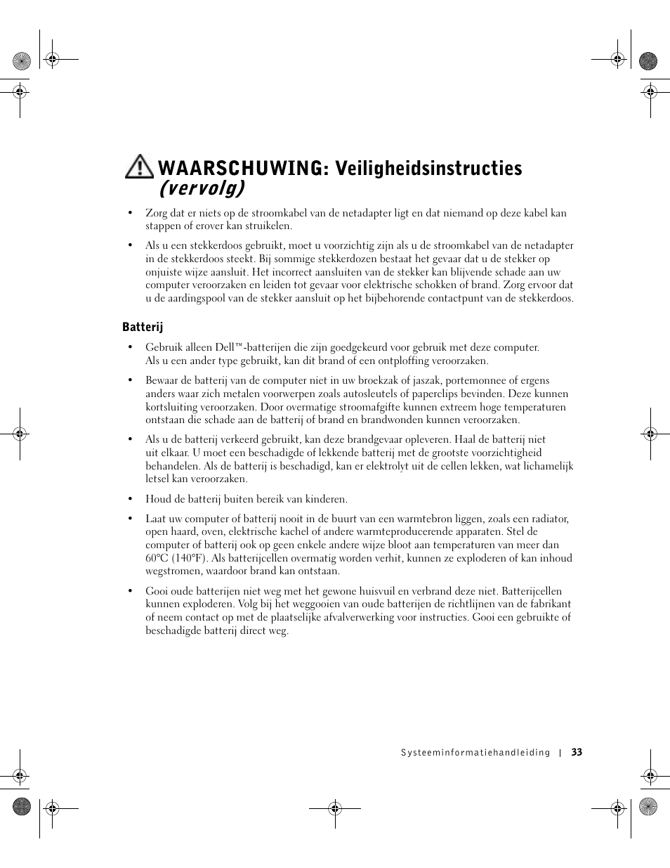 Batterij, Waarschuwing: veiligheidsinstructies (vervolg) | Dell Latitude X300 User Manual | Page 35 / 190