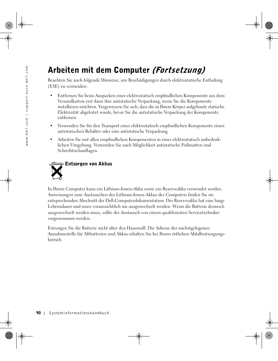 Entsorgen von akkus, Arbeiten mit dem computer (fortsetzung) | Dell Latitude X300 User Manual | Page 92 / 190