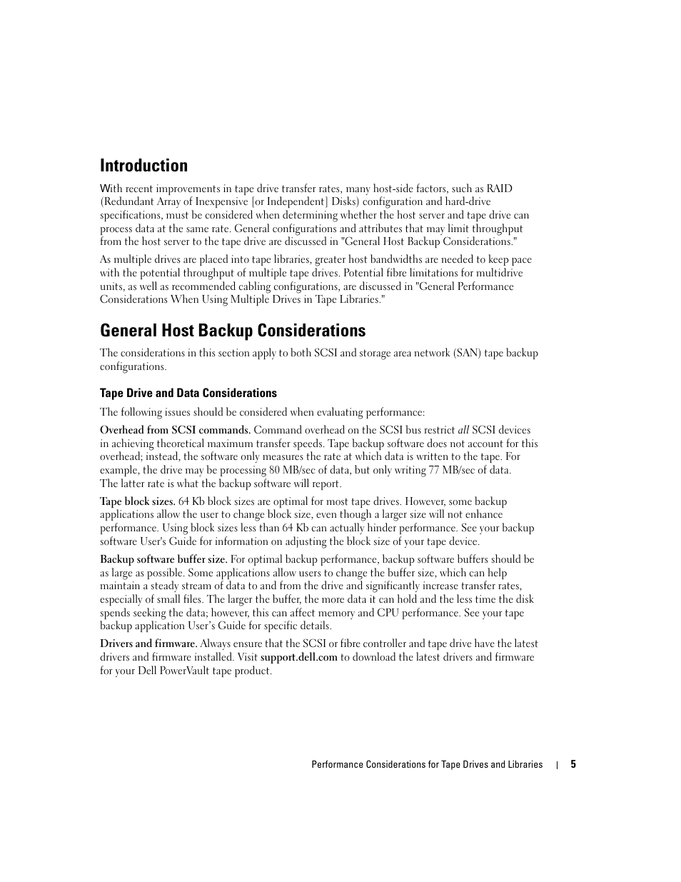 Introduction, General host backup considerations, Tape drive and data considerations | Dell PowerVault 132T LTO/SDLT (Tape Library) User Manual | Page 5 / 176