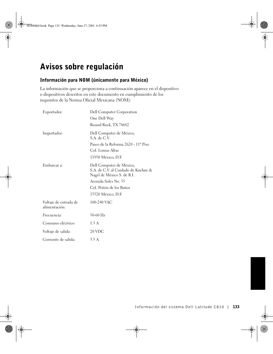 Avisos sobre regulación, Información para nom (únicamente para méxico) | Dell Latitude C810 User Manual | Page 135 / 146