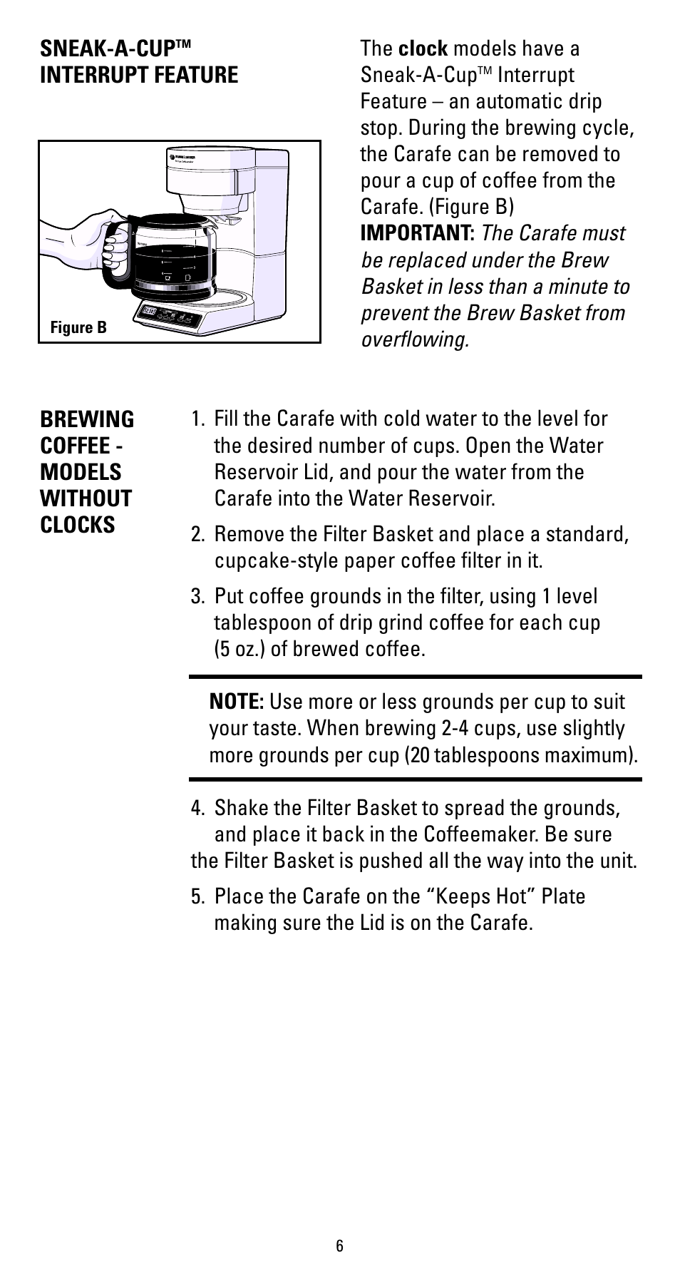 Brewing coffee - models without clocks, Sneak-a-cup, Interrupt feature | Black & Decker DCM300 Sries User Manual | Page 6 / 16