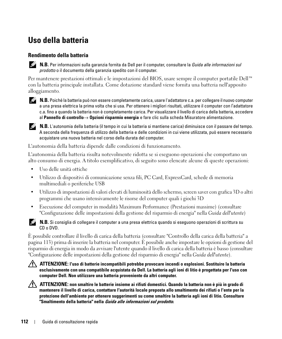 Uso della batteria, Rendimento della batteria | Dell Latitude D420 User Manual | Page 112 / 148