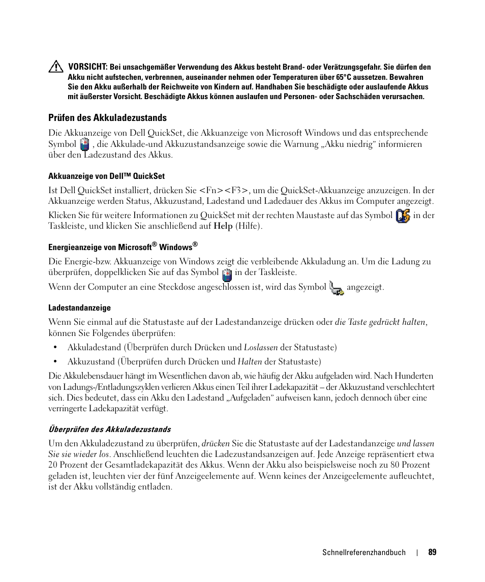 Prüfen des akkuladezustands | Dell Latitude D420 User Manual | Page 89 / 148