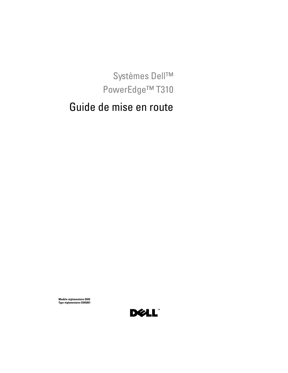 Guide de mise en route, Systèmes dell™ poweredge™ t310 | Dell PowerEdge T310 User Manual | Page 15 / 50