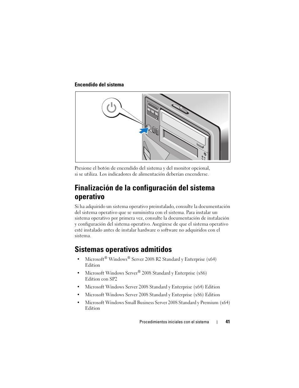 Encendido del sistema, Sistemas operativos admitidos | Dell PowerEdge T310 User Manual | Page 43 / 50