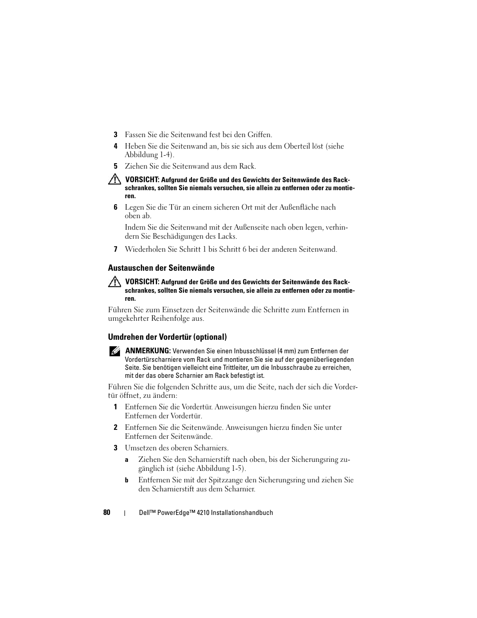 Austauschen der seitenwände, Umdrehen der vordertür (optional), Einstellen der höhenverstellbaren füße des | Dell PowerEdge Rack Enclosure 4210 User Manual | Page 82 / 162