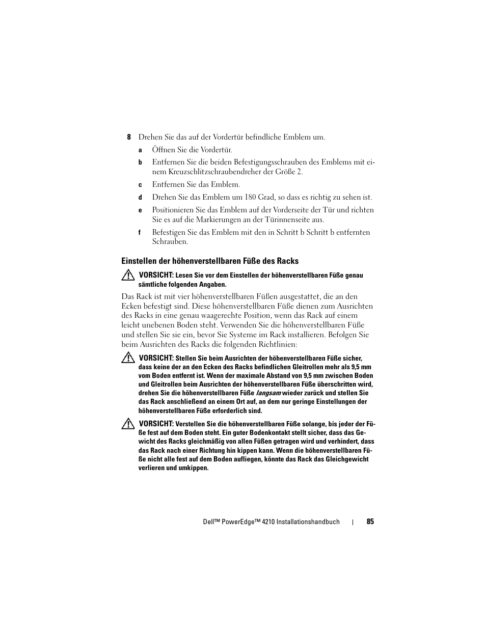 Einstellen der höhenverstellbaren füße des racks, Racks | Dell PowerEdge Rack Enclosure 4210 User Manual | Page 87 / 162