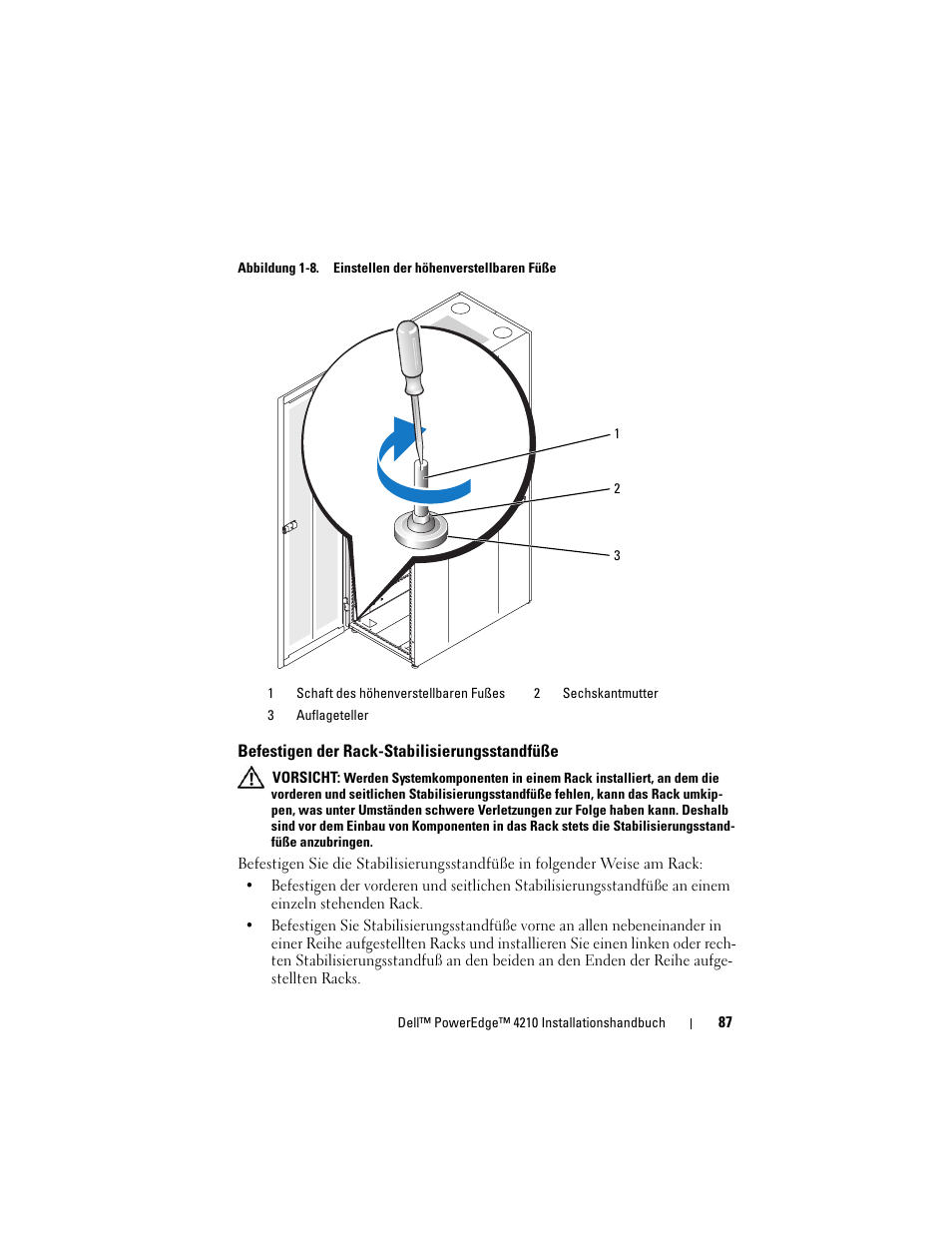 Befestigen der rack-stabilisierungsstandfüße, Befestigen der rack- stabilisierungsstandfüße | Dell PowerEdge Rack Enclosure 4210 User Manual | Page 89 / 162