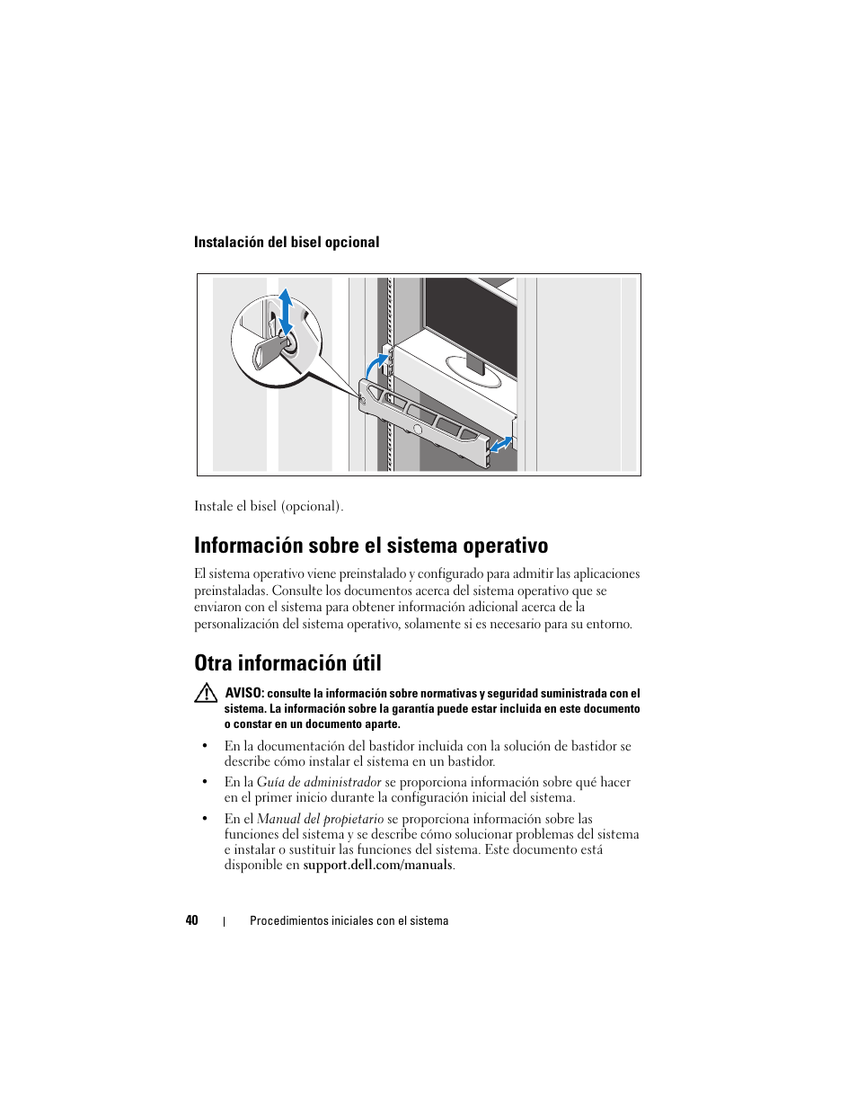 Instalación del bisel opcional, Información sobre el sistema operativo, Otra información útil | Dell DR4000 User Manual | Page 42 / 50