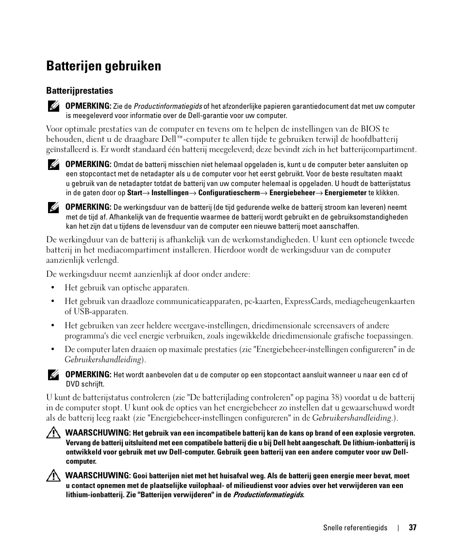 Batterijen gebruiken, Batterijprestaties | Dell Latitude D520 User Manual | Page 37 / 168
