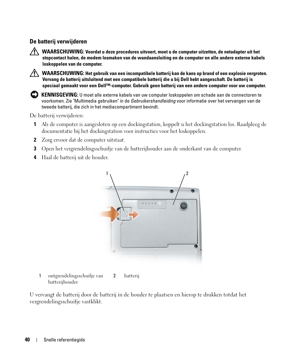 De batterij verwijderen | Dell Latitude D520 User Manual | Page 40 / 168