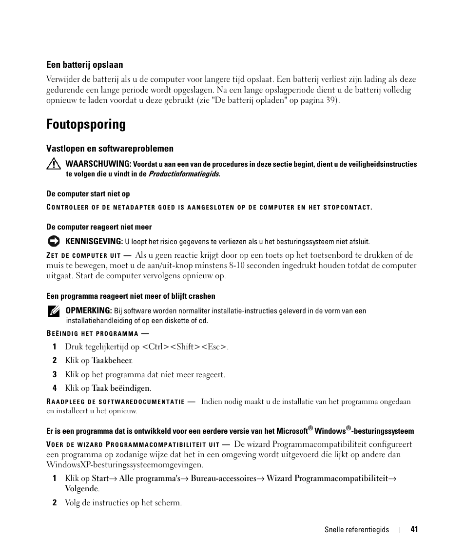 Een batterij opslaan, Foutopsporing, Vastlopen en softwareproblemen | Dell Latitude D520 User Manual | Page 41 / 168