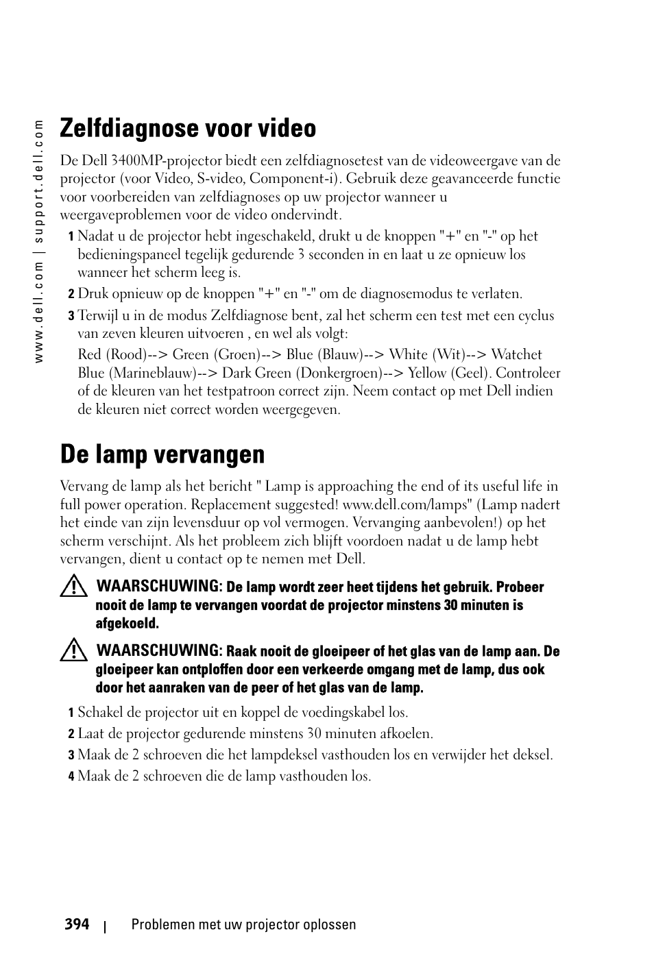 Zelfdiagnose voor video, De lamp vervangen | Dell 3400MP Projector User Manual | Page 394 / 570