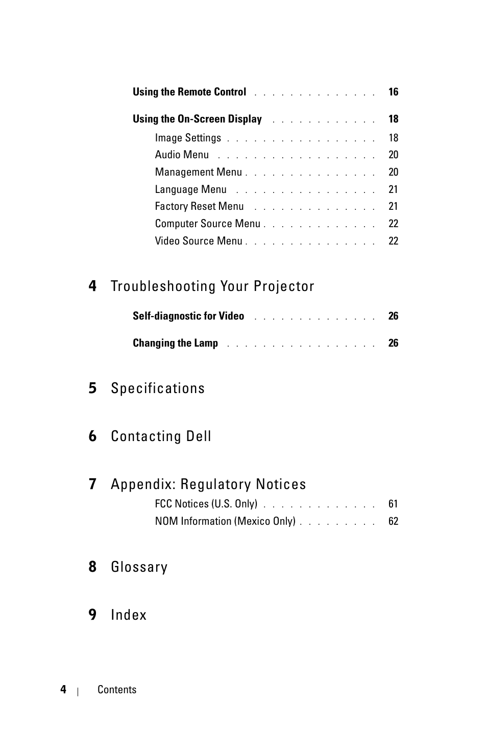 4 troubleshooting your projector, 5 specifications, 6 contacting dell | 7 appendix: regulatory notices, 8 glossary, 9 index, 4troubleshooting your projector, 8glossary 9 index | Dell 3400MP Projector User Manual | Page 4 / 570