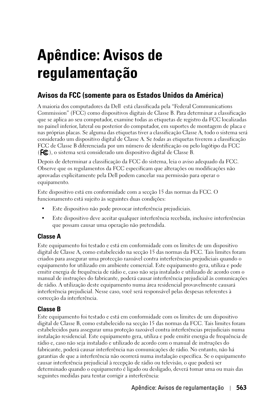 Apêndice: avisos de regulamentação | Dell 3400MP Projector User Manual | Page 563 / 570