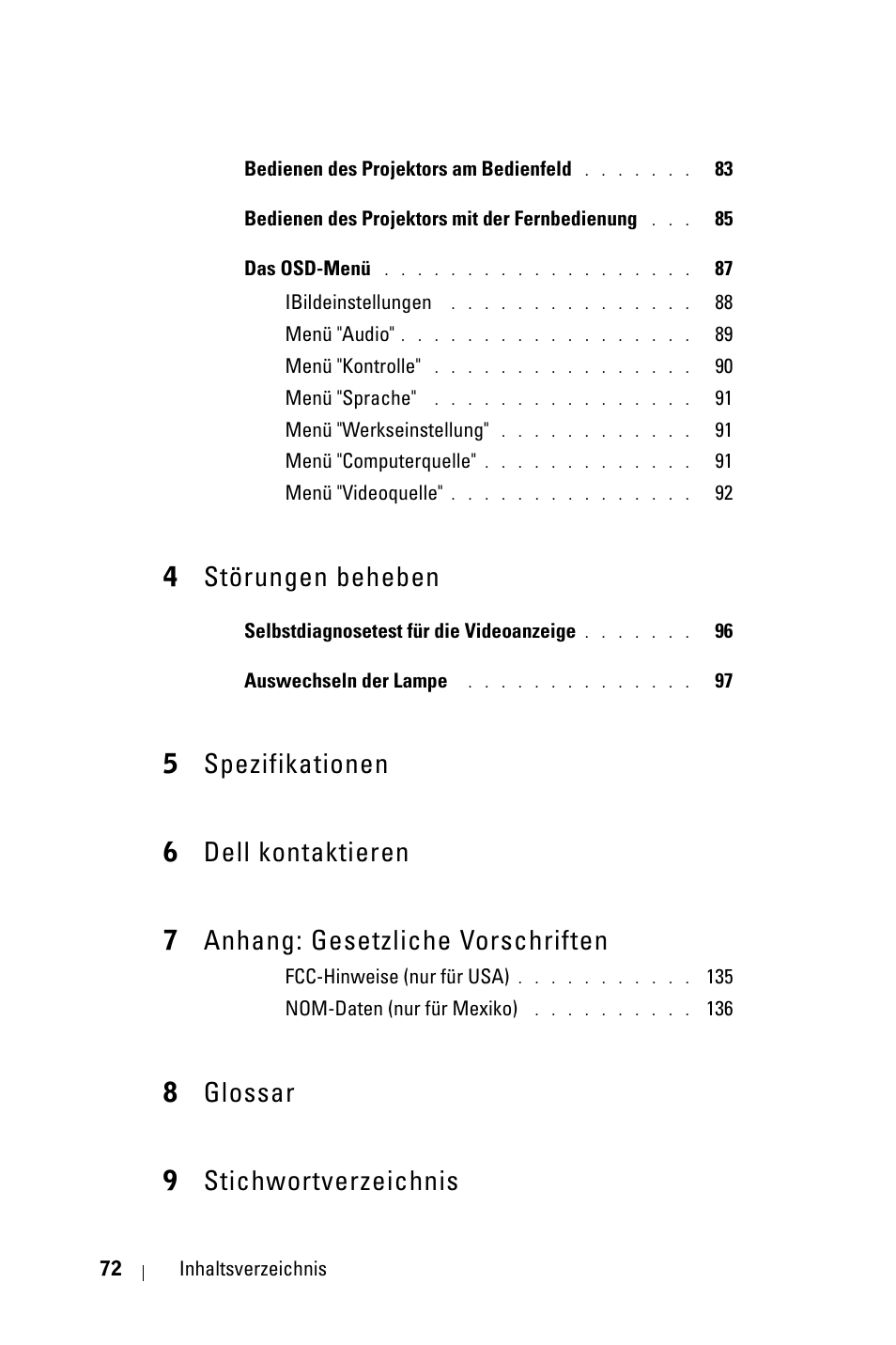 4 störungen beheben, 5 spezifikationen, 6 dell kontaktieren | 7 anhang: gesetzliche vorschriften, 8 glossar, 9 stichwortverzeichnis, 4störungen beheben, 8glossar 9 stichwortverzeichnis | Dell 3400MP Projector User Manual | Page 72 / 570
