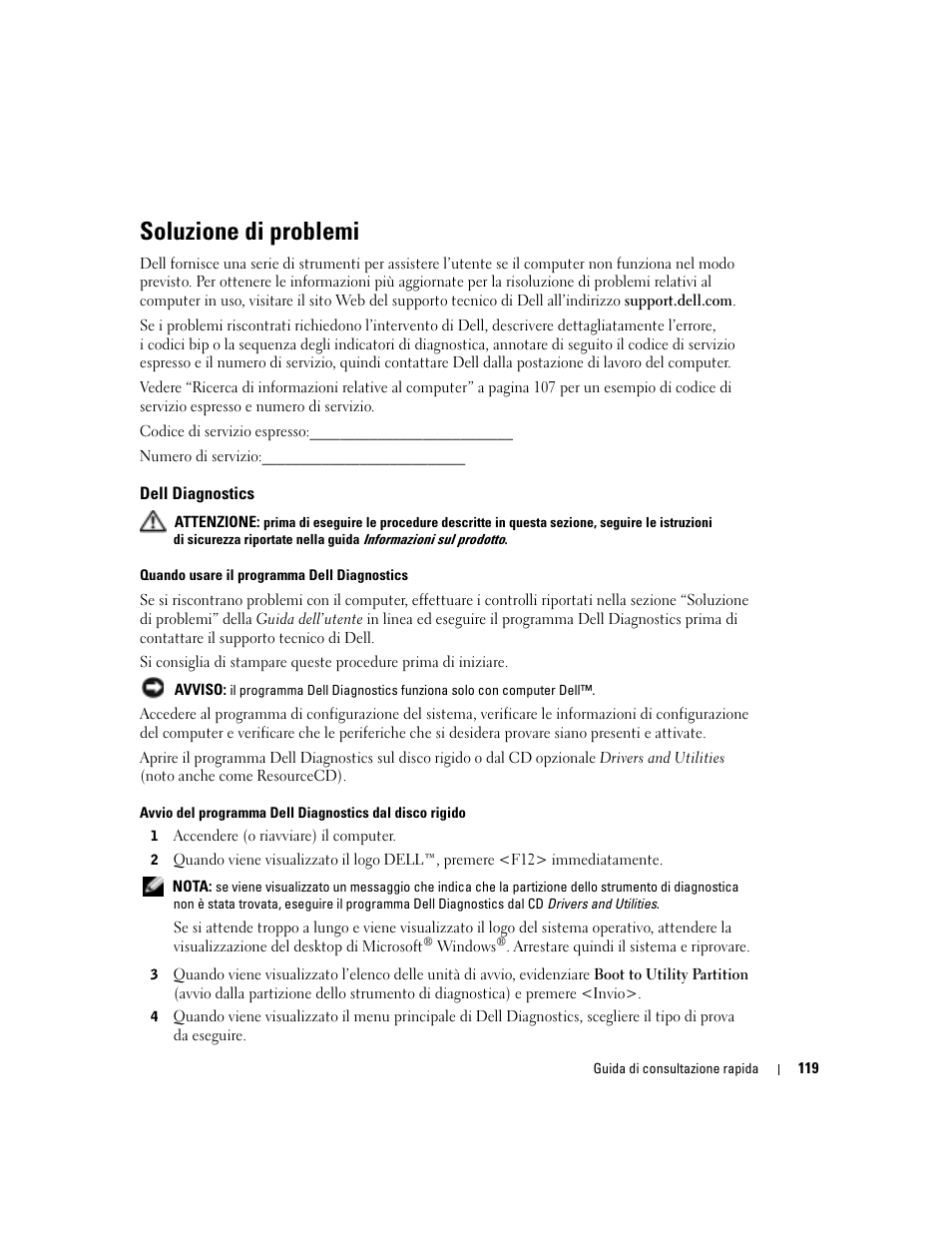 Soluzione di problemi, Dell diagnostics | Dell OptiPlex 170L User Manual | Page 119 / 202