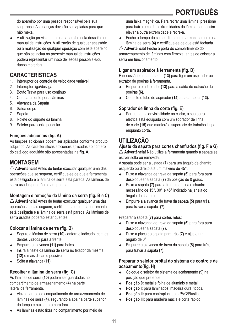Português, Características, Montagem | Utilização | Black & Decker Linea Pro KS650K User Manual | Page 11 / 17
